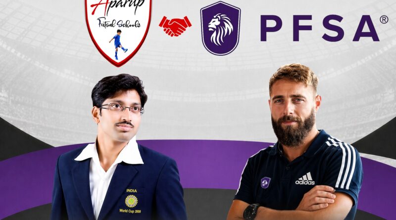 Aparup Futsal Schools Partners with Professional Football Scouts Association to Launch Free Level 1 Football Scouting Course for India