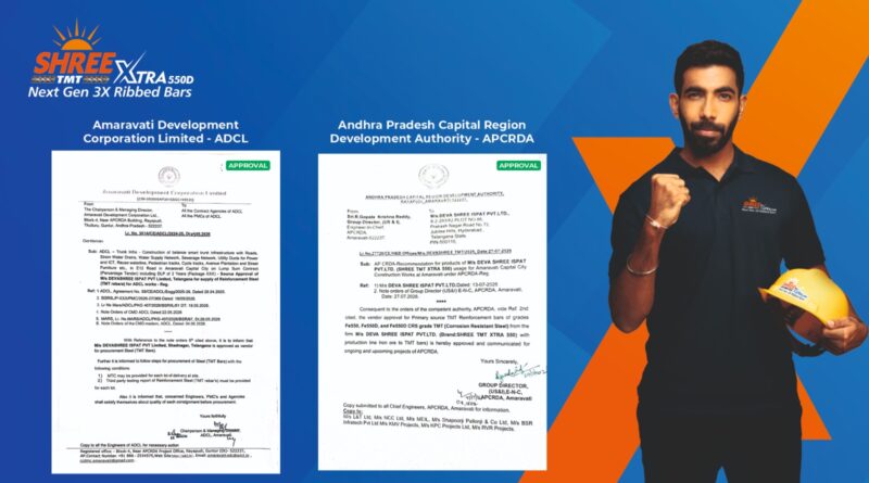 Shree TMT Receives ADCL and APCRDA Approvals for TMT Steel Supply to Amaravati Infrastructure Projects