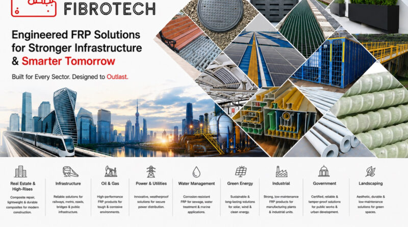 Fibrotech: Two Brothers Betting on FRP to Change Indian Infrastructure