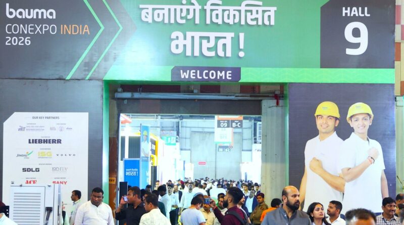 bauma CONEXPO INDIA 2026 closes largest-ever edition with 1,100+ brands, 59,004 participants from 100+ countries and 6,615 buyer-seller meetings