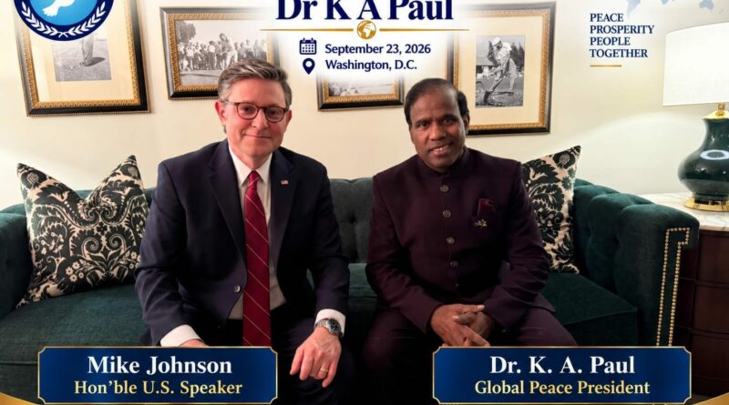 U.S. Speaker of the House Mike Johnson Joins Global Peace Call in Washington Alongside Dr. K. A. Paul U.S. Speaker of the House Mike Johnson Joins Global Peace Call in Washington Alongside Dr. K. A. Paul