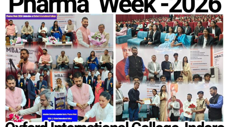 Oxford International College, Indore Celebrates Five-Day Pharmacy Week with a Strong Message on Antibiotic Resistance