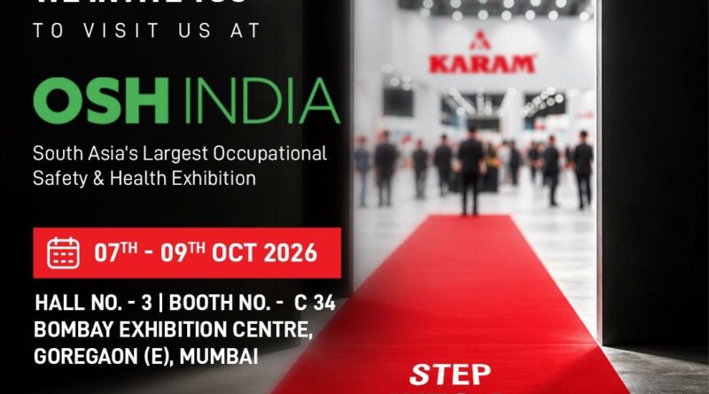 KARAM Safety to Showcase Advanced Workplace Safety Solutions at OSH India 2026