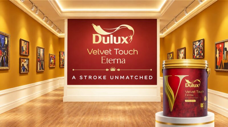 JSW Dulux elevates interior aesthetics with new Velvet Touch Eterna campaign; redefines luxury paint category